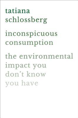 Inconspicuous Consumption book cover